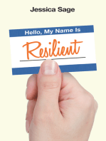 Hello, My Name Is Resilient