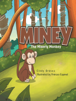 Miney: The Miserly Monkey