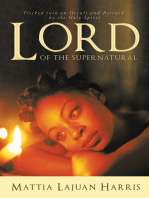 Lord of the Supernatural: Tricked into an Occult and Rescued by the Holy Spirit