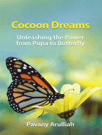 Cocoon Dreams: Unleashing the Power from Pupa to Butterfly