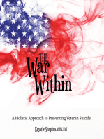 The War Within: A Holistic Approach to Preventing Veteran Suicide