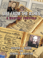 Life from the Ashes: A Wartime Survival