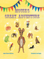 Mouse’s Great Adventure