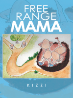 Free Range Mama