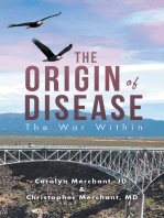 The Origin of Disease: The War Within