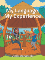 My Language, My Experience