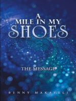 A Mile in My Shoes: The Message