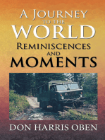 A Journey to the World: Reminiscences and Moments