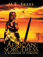 African Sorceress: A Warrior Is Forged