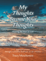 My Thoughts Become Your Thoughts: Hearing the Voice of God