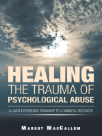 Healing the Trauma of Psychological Abuse