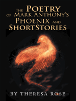 The Poetry of Mark Anthony's Phoenix and Short Stories