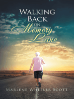 Walking Back on Memory Lane