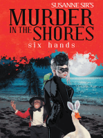 Murder in the Shores: Six Hands