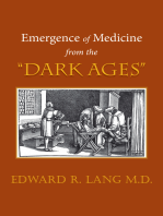 Emergence of Medicine from the “Dark Ages”