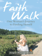 Faith Walk: One Woman’s Journey to Finding Herself