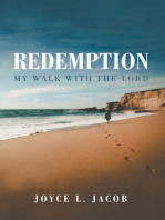 Redemption: My Walk with the Lord