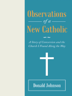 Observations of a New Catholic