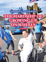 The Hardship of Growing up on Wheels: A Memoir