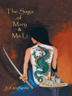 The Saga of Mary & Ma Li