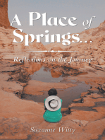 A Place of Springs . . .: Reflections on the Journey