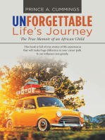 Unforgettable Life’s Journey: The True Memoir of an African Child