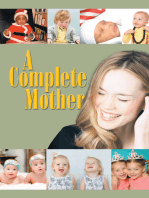 A Complete Mother