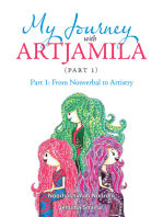 My Journey with Artjamila (Part 1): Part 1: from Nonverbal to Artistry