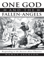 One God and the Fallen-Angels: Responding to the Ancient Alien Theorists