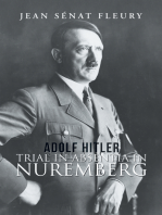 Adolf Hitler: Trial in Absentia in Nuremberg