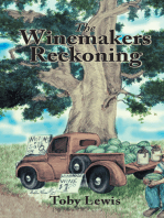 The Winemakers Reckoning
