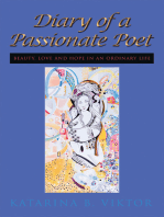 Diary of a Passionate Poet: Beauty, Love and Hope in an Ordinary Life