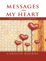 Messages from My Heart: A Memoir of Healing & Transformation