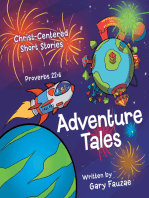 Adventure Tales: Christ-Centered Short Stories