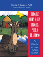 Bobo, Le Chien Malin / Bobo, El Perro Tramposo: La Collection Des Contes Haïtiens De Mancy
