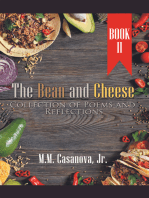 The Bean and Cheese Collection of Poems and Reflections: Book Ii