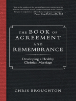 The Book of Agreement and Remembrance: Developing a Healthy Christian Marriage