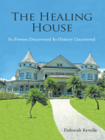 The Healing House