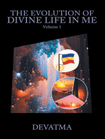 The Evolution of Divine Life in Me: Volume 1