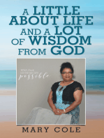 A Little About Life and a Lot of Wisdom from God