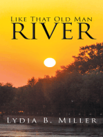 Like That Old Man River