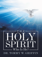 The Holy Spirit: Who Is He?