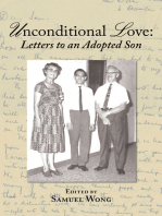 Unconditional Love:: Letters to an Adopted Son