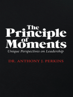 The Principle of Moments: Unique Perspectives on Leadership