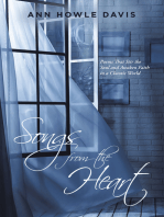 Songs from the Heart: Poems That Stir the Soul and Awaken Faith in a Chaotic World