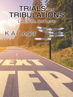 Trials and Tribulations: Lies, Life, and Love