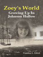 Zoey's World: Growing up in Johnson Hollow