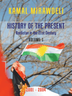 History of the Present: Kurdistan in the 21St Century