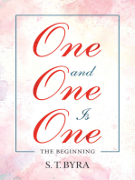 One and One Is One: The Beginning