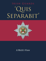 ‘Quis Separabit’: A Mick’s View